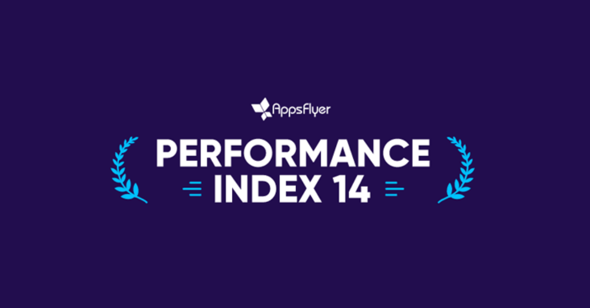 AppsFlyer Performance Index 14
